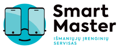 Smart Master – išmaniųjų serviso centras